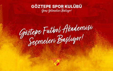 Göztepe Futbol Akademisi Seçmeleri Başlıyor